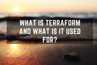 What is Terraform and What is it Used For