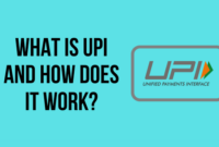 What is UPI and How Does it Work