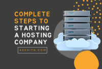 Complete Steps to Starting a Hosting Company