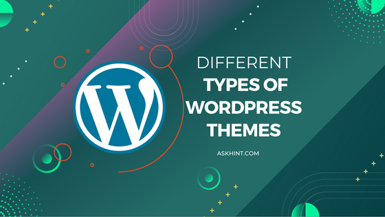 Different Types of WordPress Themes