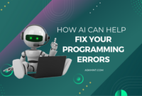 How AI Can Help You Quickly Fix Your Programming Errors